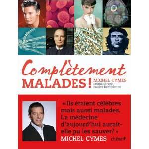 Complétement malades Michel Cymes  Books