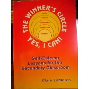  The Winners Circle Yes, I Can Self esteem Lessons for the 