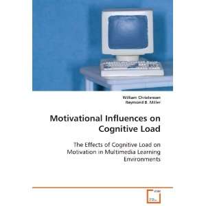  Influences on Cognitive Load The Effects of Cognitive Load 