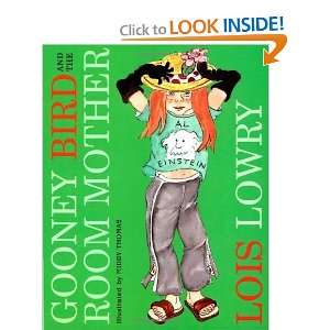  Gooney Bird and the Room Mother [Hardcover] Lois Lowry 
