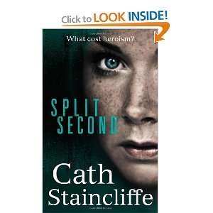 Split Second (9781849013451) Cath Staincliffe Books