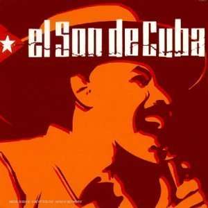 El Son de Cuba [Import, Compilation]