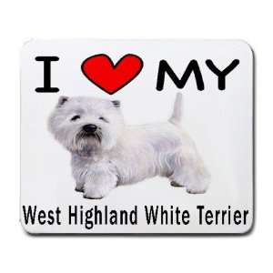  I Love My West Highland White Terrier Mouse Pad Office 