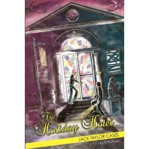 Holiday Hotel (Volume 1) (9780985570910) Christian N Wynn, C. N. Wynn 