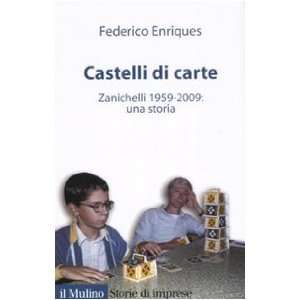   1959 2009: una storia (9788815128249): Federico Enriques: Books