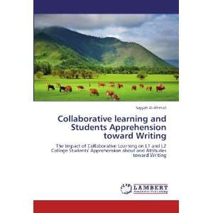  Collaborative learning and Students Apprehension toward Writing 