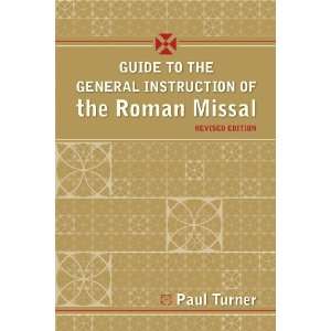   the Roman Missal, Revised Edition (9781616710361) Paul Turner Books