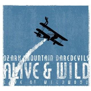  Archive Alive Ozark Mountain Daredevils Music