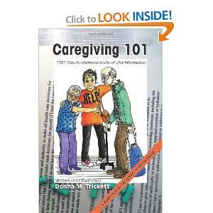  Caregiving 101 101 Easy to Understand bits of Vital 