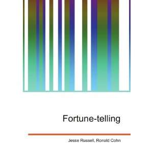  Fortune telling: Ronald Cohn Jesse Russell: Books