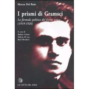  I prismi di Gramsci. La formula politica del fronte unico 