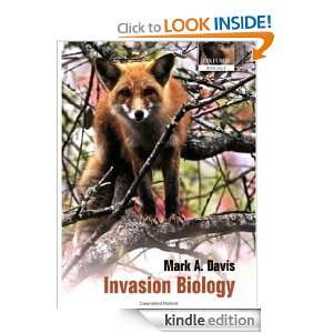 Invasion Biology (Oxford Biology) Mark A. Davis  Kindle 