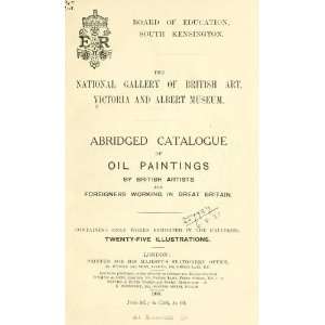  Abridged Catalogue Of Oil Paintings By British Artists And 