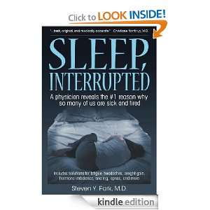 Sleep Interrupted Steven Y. Park M.D.  Kindle Store
