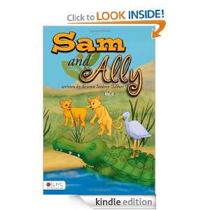 Sam and Ally Kristen Stalvey Gilbert  Kindle Store