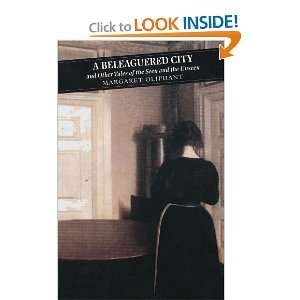  The Beleagured City and Other Tales of the Seen and the 