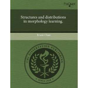  Structures and distributions in morphology learning 