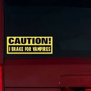  Caution I Brake for Vampires Window Decal (Brimstone 