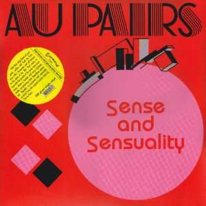  Sense and Sensuality [Vinyl] Au Pairs Music