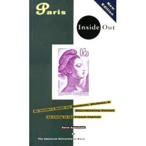  Paris Inside Out An Insiders Guide for Residents 