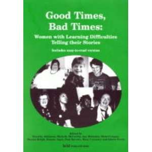  Good Times, Bad Times (9781902519180) Dorothy Atkinson 