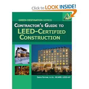  Contractors Guide to LEED Certified Construction (Green 
