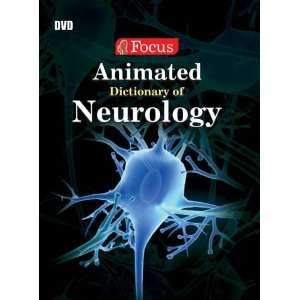  Animated Dictionary of Neurology (9789814284097) Focus 