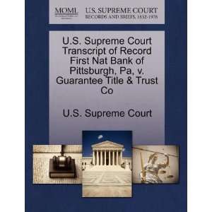  U.S. Supreme Court Transcript of Record First Nat Bank of 