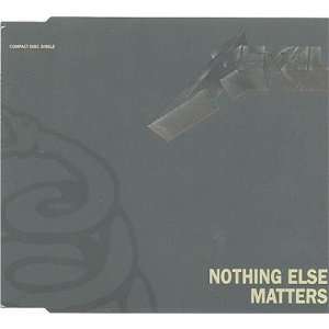  Nothing Else Matters [4 track maxi single] Bonus Live 