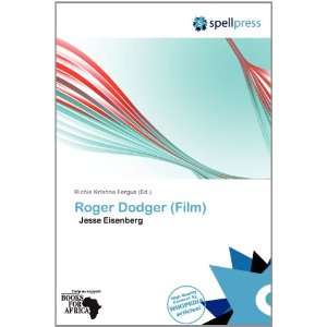  Roger Dodger (Film) (9786137821619) Richie Krishna Fergus Books