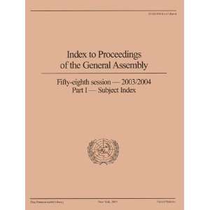   General Assembly 2003 2004 Subject Index (9789211009699) United