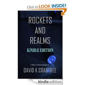Rockets and Realms (Wands of Merlin) David K. Crabtree  