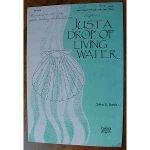 Just a Drop of Living Water (Soprano or Tenor Solo, Opt. SATB and 2 