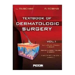  Textbook of Dermatologic Surgery (2 volumes 