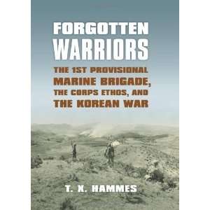   Marine Brigade, the Corps Ethos, and the Korean War (Modern [Hardcover