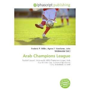  Arab Champions League (9786134238564) Books