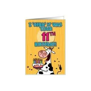    I herd it was your birthday   11 years old Card: Toys & Games