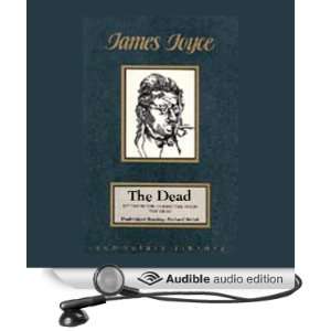  The Dead (Audible Audio Edition) James Joyce, Richard 