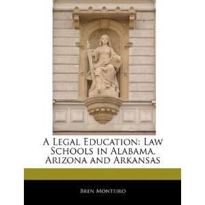  A Legal Education Law Schools in Alabama, Arizona and 