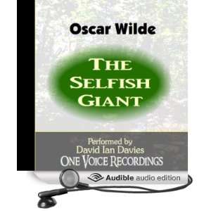  The Selfish Giant (Audible Audio Edition) Oscar Wilde 