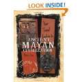 Your Travel Guide to the Ancient Mayan Civilization (Passport to 