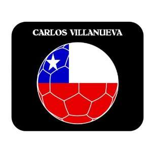  Carlos Villanueva (Chile) Soccer Mouse Pad Everything 