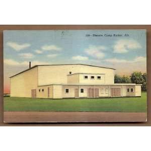  Postcard Vintage Theater Camp Rucker Alabama Everything 