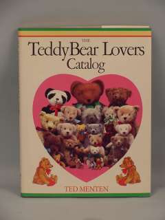 The Teddy Bear Lovers Catalog by Ted Menten 1985  
