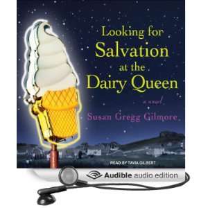 Looking for Salvation at the Dairy Queen [Unabridged] [Audible Audio 