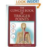 The Concise Book of Trigger Points, Second Edition by Simeon Niel 