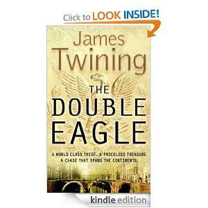 The Double Eagle James Twining  Kindle Store