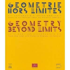  Geometry Beyond Limits Latin American Contemporary Art 