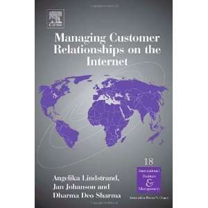 Managing Customer Relationships on the Internet (International 