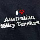 LOVE AUSTRALIAN SILKY TERRIERS T SHIRT terrier dog